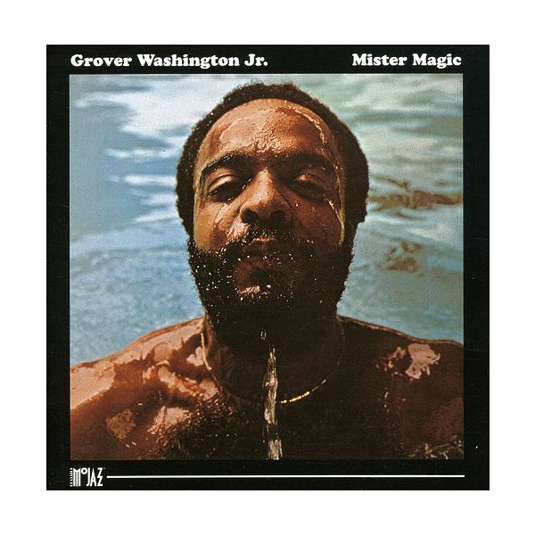 Grover Washington Jr - Mister Magic - Amazoncom Music